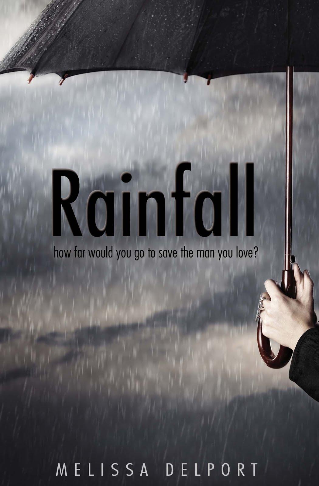 Excerpt of Rainfall by Melissa Delport