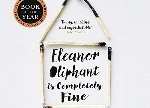 Eleanor Oliphant Is Completely Fine