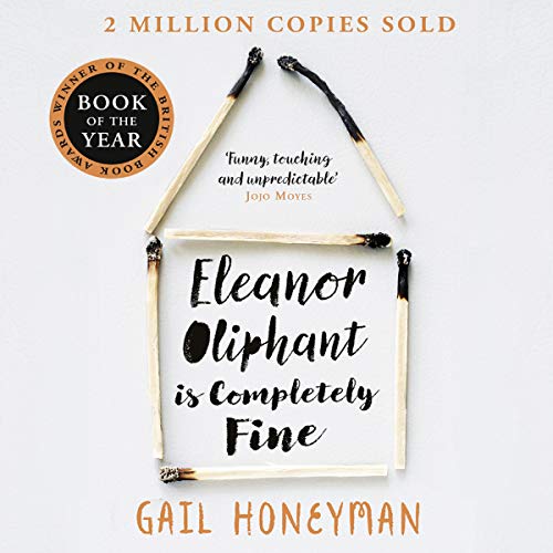 Eleanor Oliphant Is Completely Fine