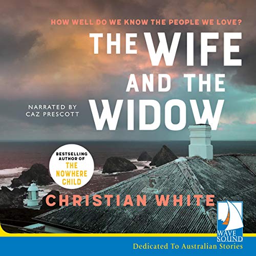 The Wife and the Widow by Christian White